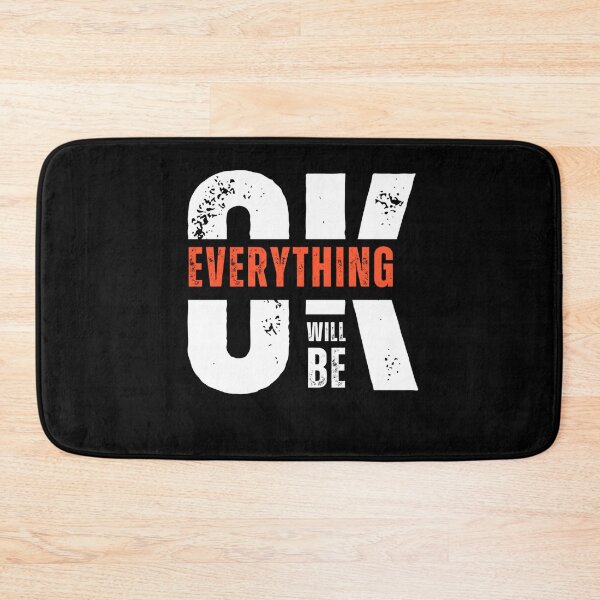 Item preview, Everything Will Be OK designed and sold by dead inside illustrations.