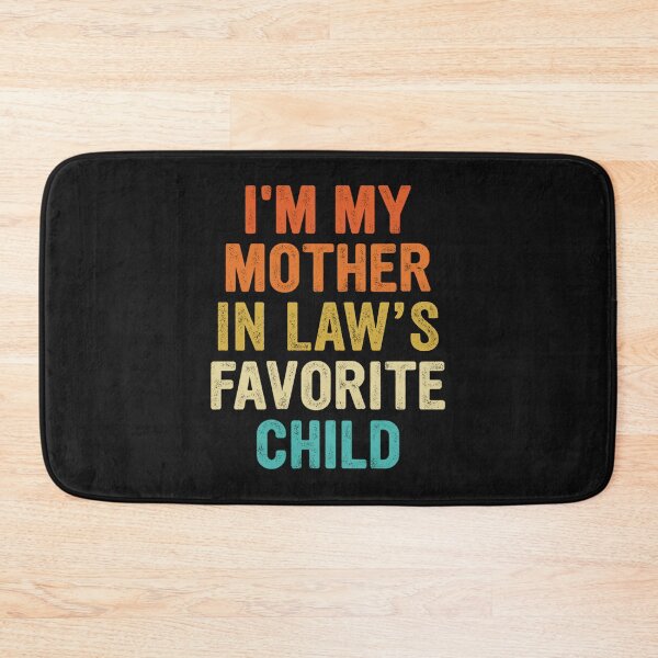 Item preview, Vintage I'm My Mother In Law's Favorite Child  designed and sold by AnitaBice.