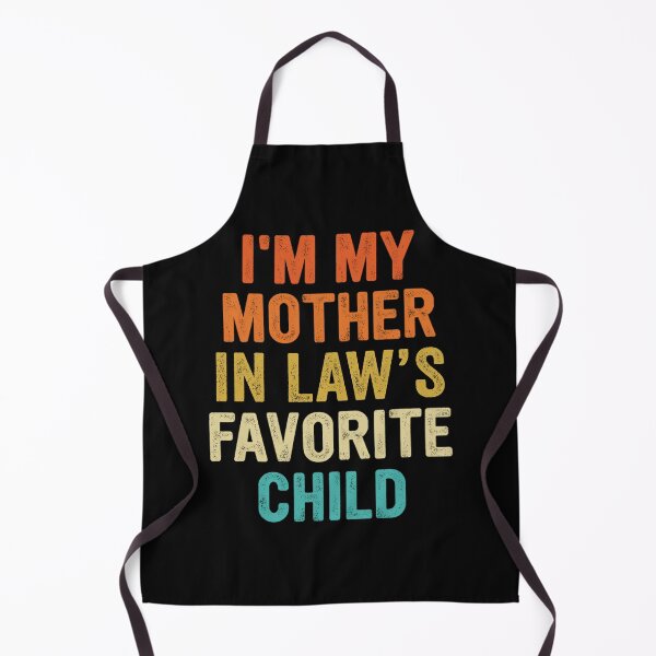 Item preview, Vintage I'm My Mother In Law's Favorite Child  designed and sold by AnitaBice.