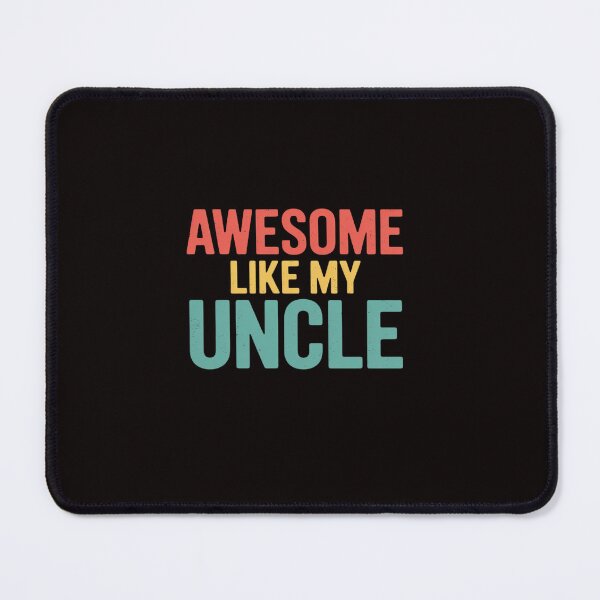 Item preview, Awesome Like My Uncle Parents Day designed and sold by ControlCenter.