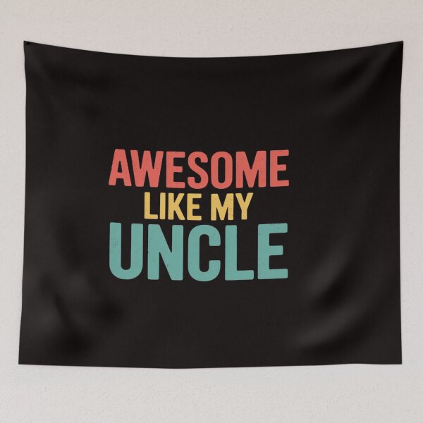 Item preview, Awesome Like My Uncle Parents Day designed and sold by ControlCenter.