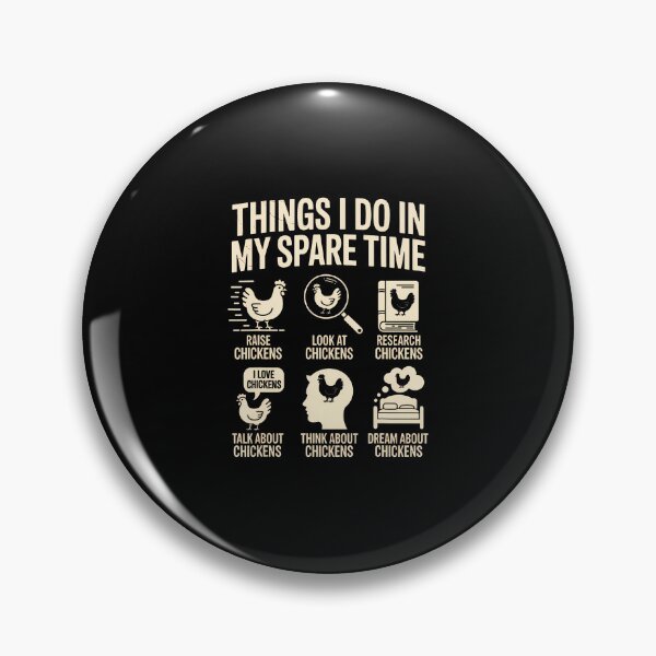 Item preview, Things I Do In My Spare Time Funny Chicken Farmer Poultry designed and sold by MaudeGloria.