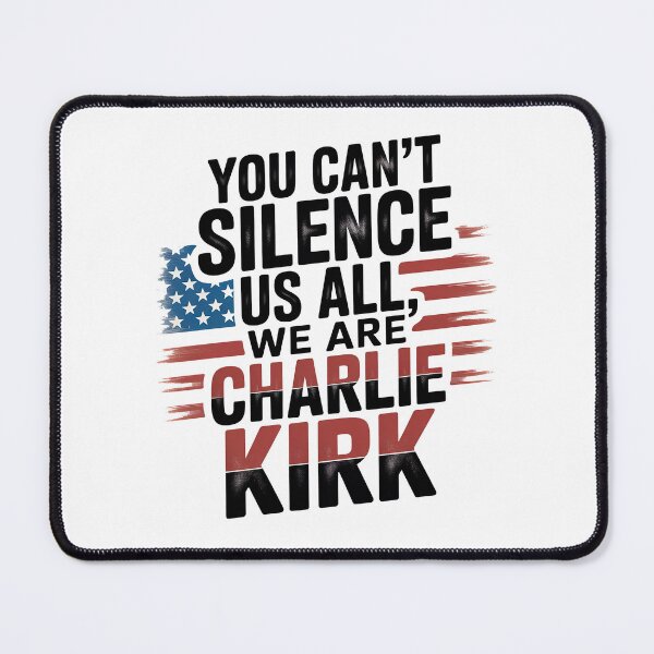 Item preview, Charlie Kirk Quote, You Cant Silence Us All We Are Charlie Kirk designed and sold by graphic-genie.