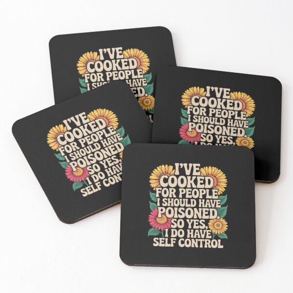Item preview, I'Ve Cooked For People I Should Have Poisoned So Yes I Do   designed and sold by johnertullio.