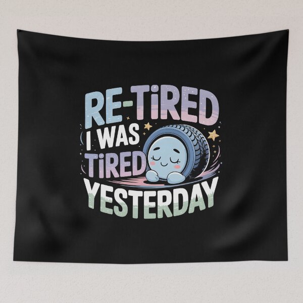 Item preview, Re-Tired I Was Tired Yesterday – Cute Sleepy Tire Pastel Cosmic Design designed and sold by SaritaVerseArt.