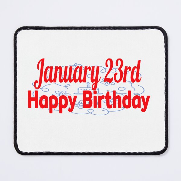 Item preview, January 23rd, Gift birthday  designed and sold by Sujinthaiart.