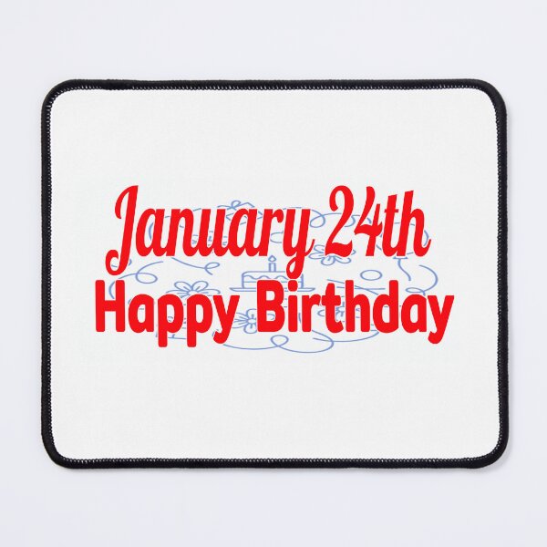 Item preview, January 24th, Gift birthday  designed and sold by Sujinthaiart.