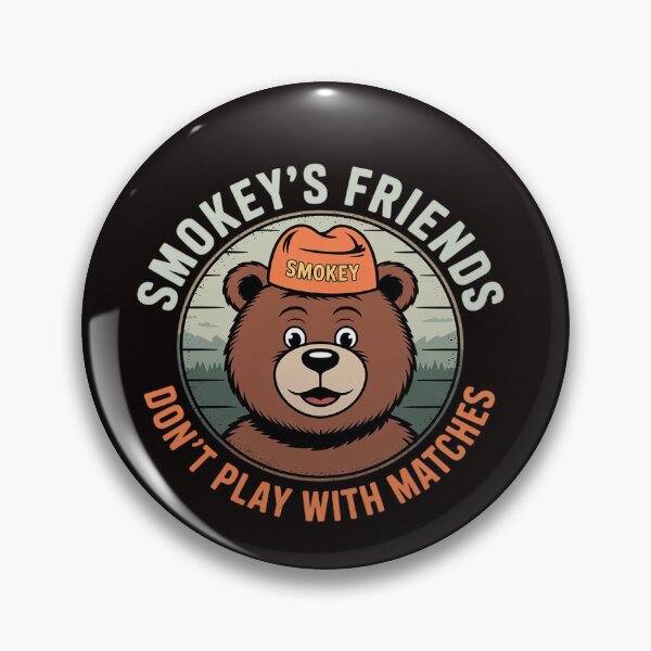 Item preview, Smokey's Friends Don't Play With Matches Smokey Bear designed and sold by LapFemile.