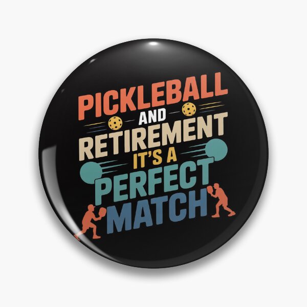 Item preview, Pickleball and Retirement, It´s a Perfect Match designed and sold by MuteElevent.