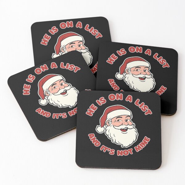 Item preview, He's On A List and It's Not Mine Funny Santa Christmas Humor Santa Saying  designed and sold by NightWisdom.