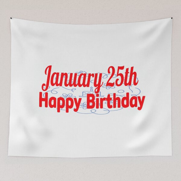 Item preview, January 25th, Gift birthday  designed and sold by Sujinthaiart.