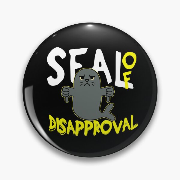 Item preview, Seal of Disapproval – Grumpy Seal designed and sold by dudelinart.