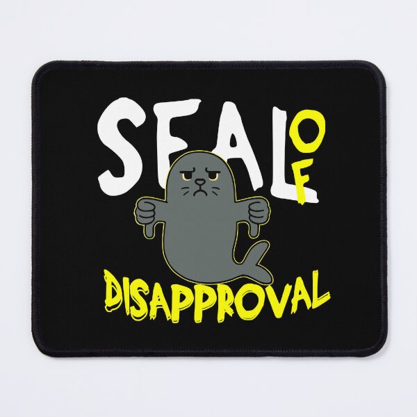 Item preview, Seal of Disapproval – Grumpy Seal designed and sold by dudelinart.