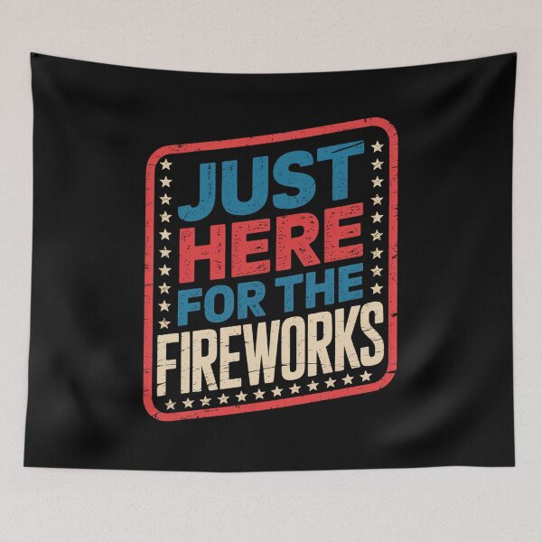 Item preview, Just Here For The Fireworks   designed and sold by Elenasriveras.