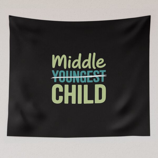 Item preview, Youngest middle child im the oldest i make the rules set designed and sold by TewonLake.