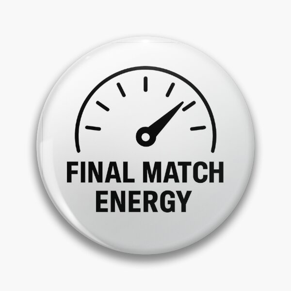 Item preview, Final Match Energy — Dev Strength Meter designed and sold by techy-rrr.