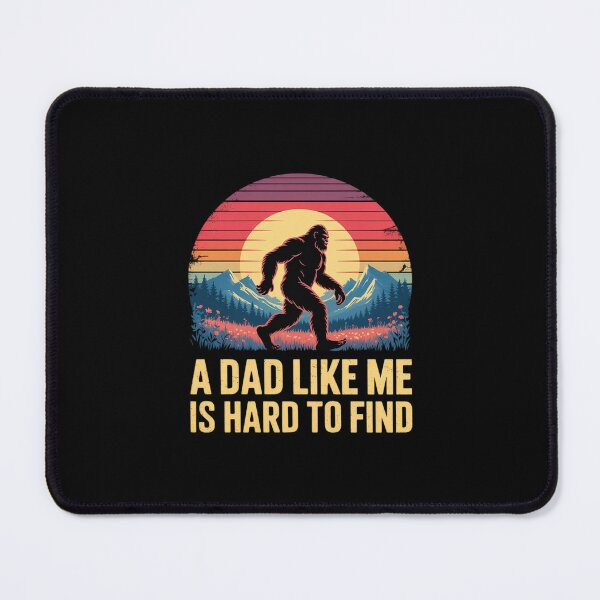 Item preview, Bigfoot Dad Dad Like Me Is Hard To Find Sasquatch designed and sold by MicanCuteStore.
