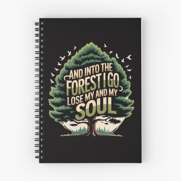 Item preview, And Into The Forest I Go To Lose My Mind And Find My Soul designed and sold by ConceptThena.