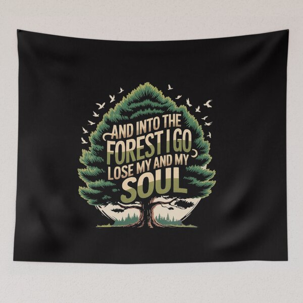 Item preview, And Into The Forest I Go To Lose My Mind And Find My Soul designed and sold by ConceptThena.
