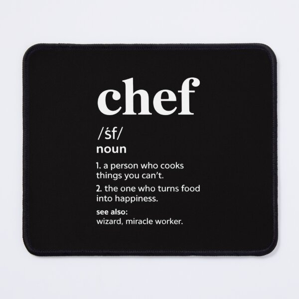 Item preview, Chef Definition Line Saying Cook Cooking Gifts Chefs designed and sold by ConceptThena.