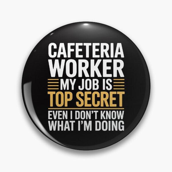 Item preview, Cafeteria Worker Lunch Lady Food Service Crew Top Secret Job designed and sold by CareTopping.