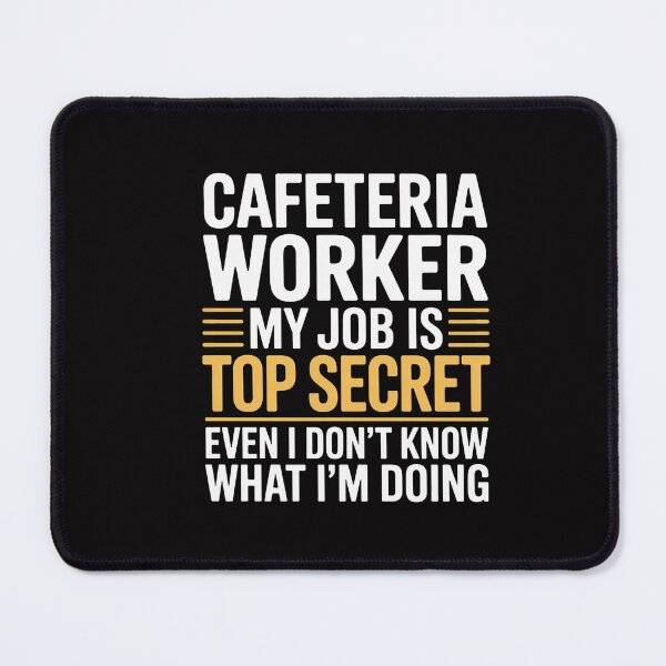 Item preview, Cafeteria Worker Lunch Lady Food Service Crew Top Secret Job designed and sold by CareTopping.