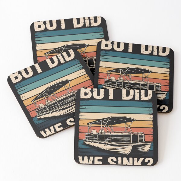 Item preview, But Did We Sink Boating Pontoon Boat Captain Dad designed and sold by CareTopping.