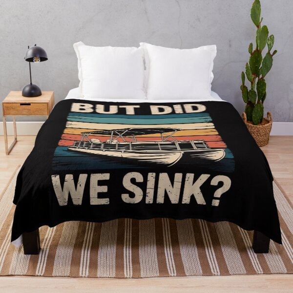 Item preview, But Did We Sink Boating Pontoon Boat Captain Dad designed and sold by CareTopping.