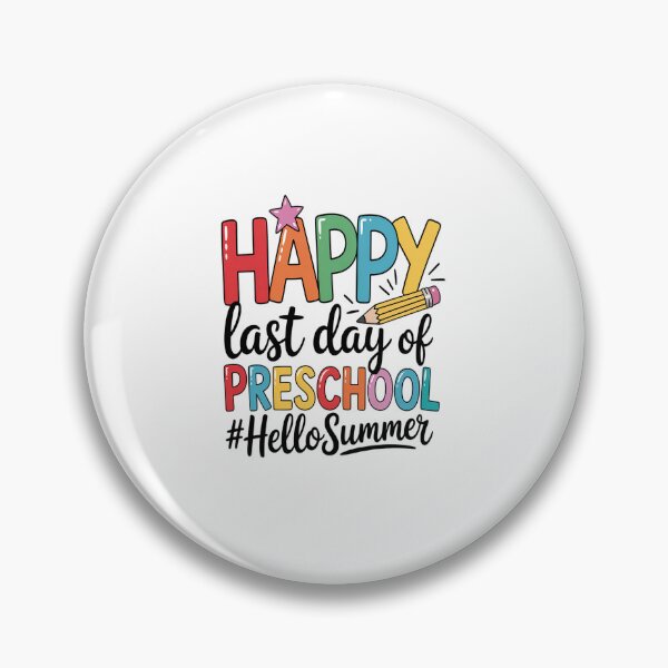 Item preview, Happy Last Day Of School Preschool Teacher Hello Summer  designed and sold by JonGogue.