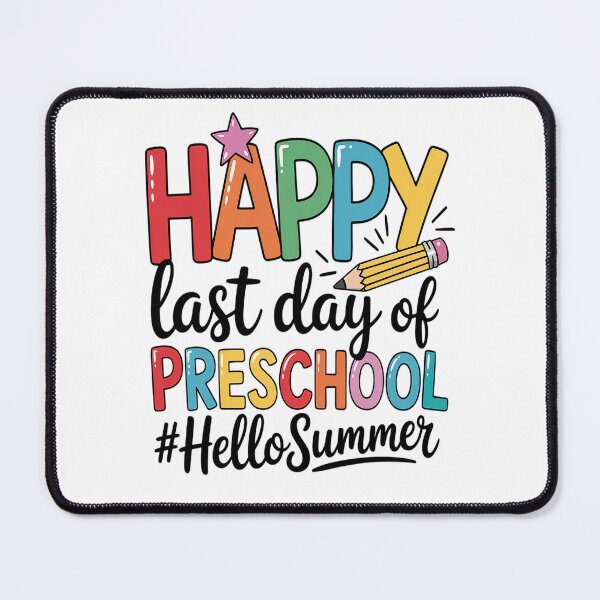 Item preview, Happy Last Day Of School Preschool Teacher Hello Summer  designed and sold by JonGogue.
