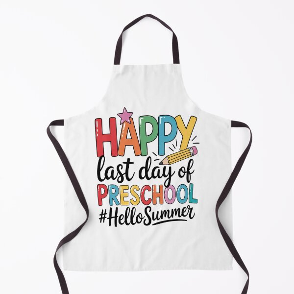 Item preview, Happy Last Day Of School Preschool Teacher Hello Summer  designed and sold by JonGogue.