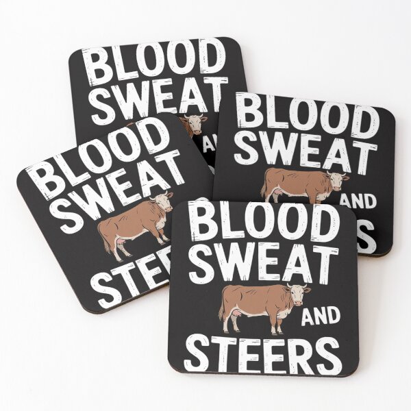 Item preview, Blood, Sweat, and Steers, Livestock Show Farmer Cattle Cow designed and sold by CareTopping.