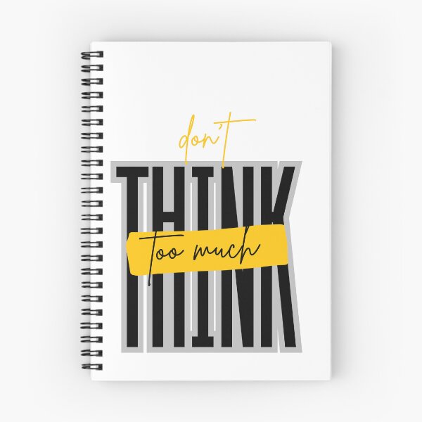 Item preview, Don't​ think​ too much​ designed and sold by upupupshop.