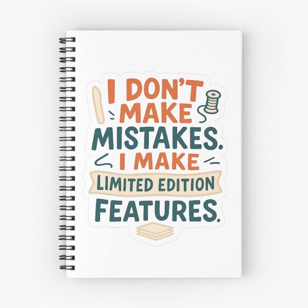 Item preview, I don't make mistakes, I make limited edition features designed and sold by Iail Ioa.