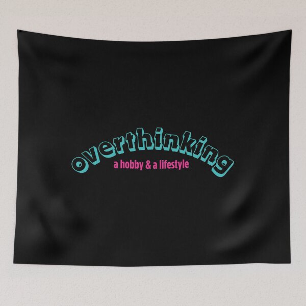 Item preview, Overthinking A Hobby A Lifestyle designed and sold by gxzfcpihr44.