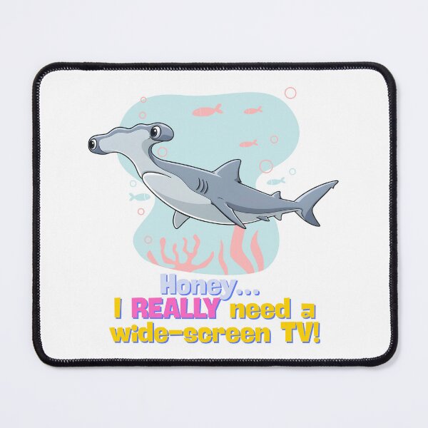 Item preview, Hammerhead Shark Pun - Honey I Need a Wide-Screen TV - Funny Ocean Humor designed and sold by HumTumMe.