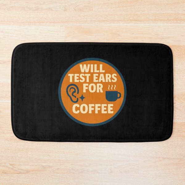 Item preview, Will Test Ears For Coffee designed and sold by gxzfcpihr44.