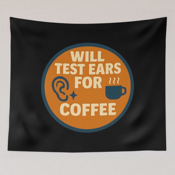 Item preview, Will Test Ears For Coffee designed and sold by gxzfcpihr44.