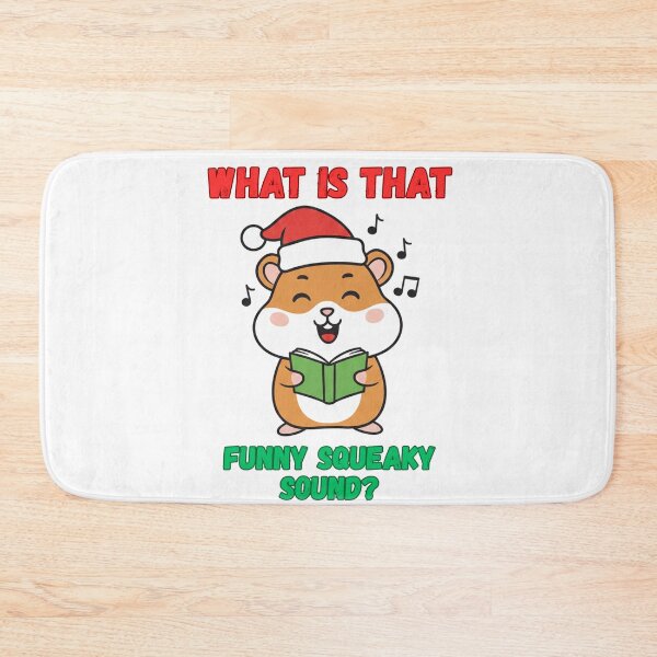 Item preview, What is that funny squeaky sound? Funny Gifts for Christmas designed and sold by DavdPrt.