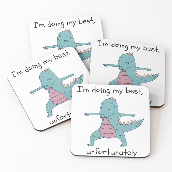 Item preview, Funny Dinosaur Yoga "I'm Doing My Best, Unfortunately" Quote designed and sold by JossDesign15.