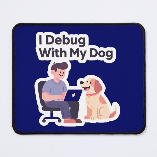 Item preview, I Debug With My Dog — Funny IT & Dog Lover Design designed and sold by Malfinio.