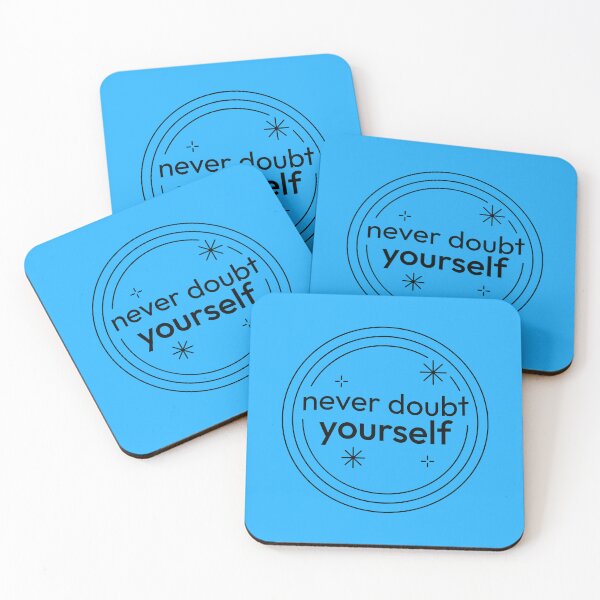 Item preview, Never Doubt Yourself  designed and sold by CapriCreatives.