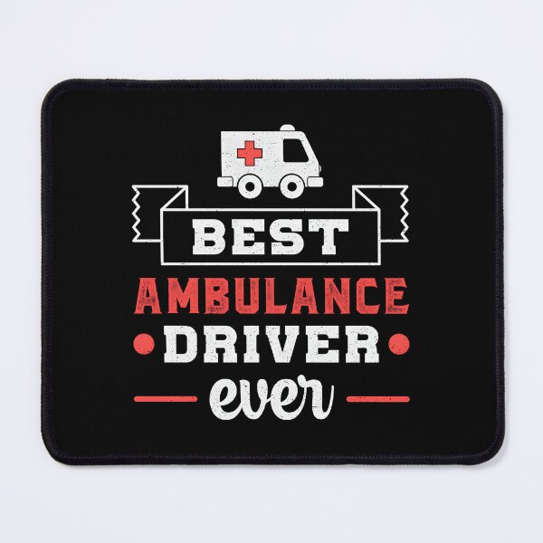 Item preview, Best Ambulance Driver Ever designed and sold by gxzfcpihr44.
