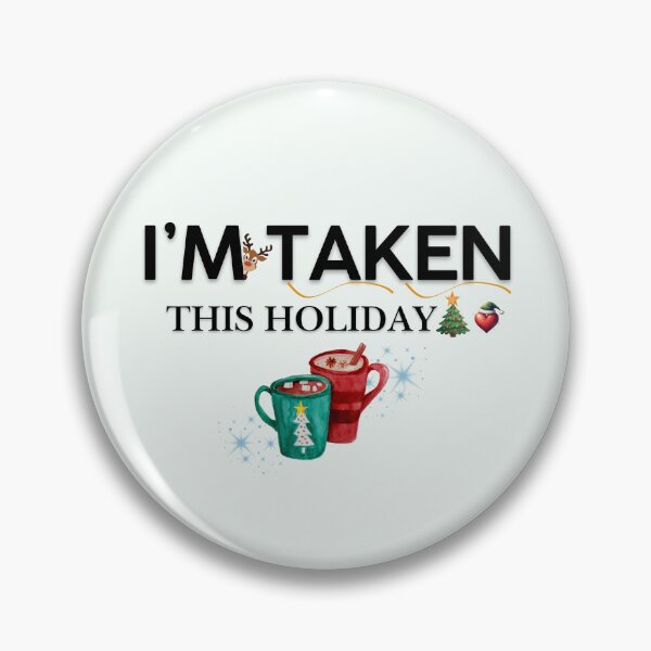 Item preview, I'm Taken This Holiday Funny Christmas Couples Shirt designed and sold by ATime7Day.