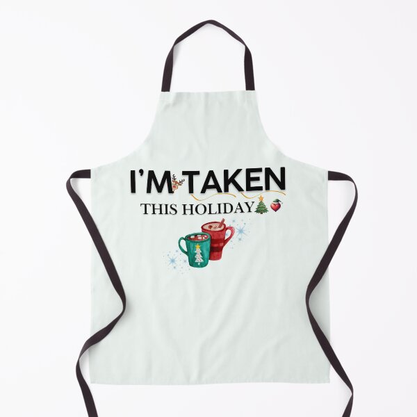 Item preview, I'm Taken This Holiday Funny Christmas Couples Shirt designed and sold by ATime7Day.