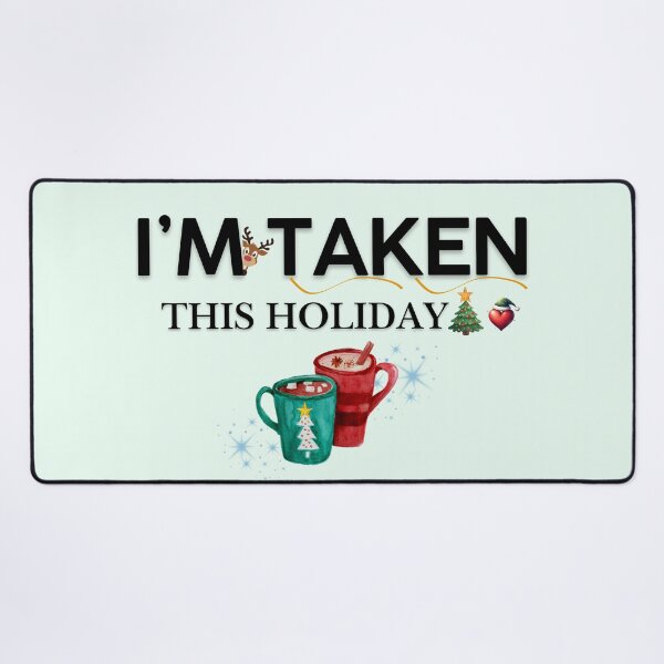 Item preview, I'm Taken This Holiday Funny Christmas Couples Shirt designed and sold by ATime7Day.