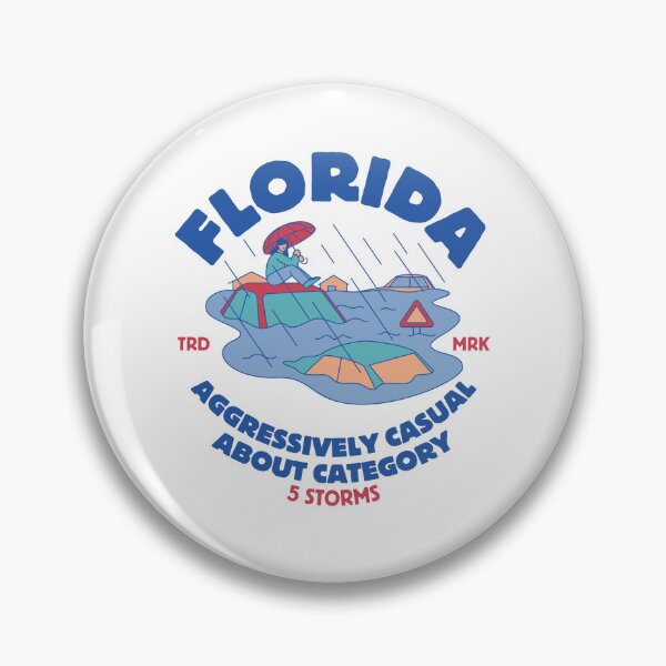 Item preview, Florida: Aggressively casual about category 5 storms designed and sold by Peerless-Prime.