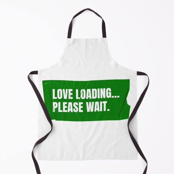 Item preview, Love Loading... Please Wait designed and sold by Wow.Monique.