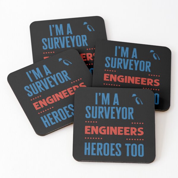 Item preview, I’m A Surveyor Because Engineers Need Heroes Too designed and sold by hcxpfyrgr83.