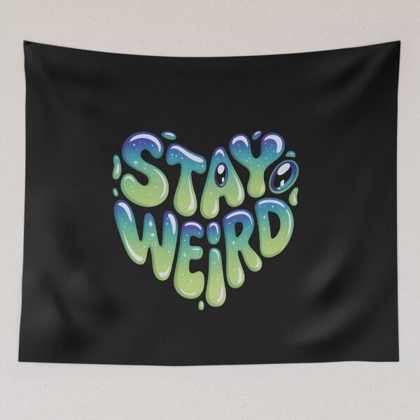 Item preview,  Stay Weird Weirdcore Slime Typography Retro Aesthetic Quote Design designed and sold by ViktoonShirts.